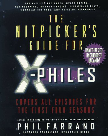 he Nitpicker's Guide for X-Philes