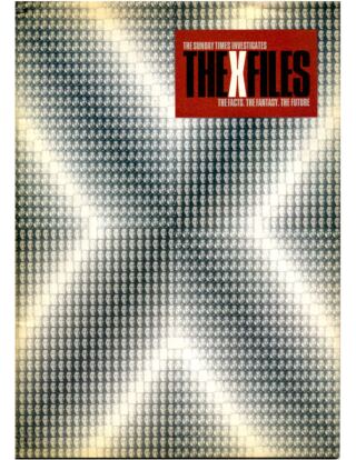 The Sunday Times Investigates The X Files The Facts The Fantasy The Future  jp2